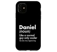 Carcasa para iPhone 11 Daniel Like A Normal Guy Only Cooler Legend King Nombre