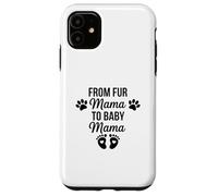 Carcasa para iPhone 11 De Fur Mama To Baby Mama Funny Dog Mom Embarazo