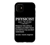 Carcasa para iPhone 11 Definición Físico Amante de la Ciencia Profesor de física Nerd Geek