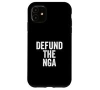 Carcasa para iPhone 11 Defund The NGA - National Geospatial-Intelligence Agency