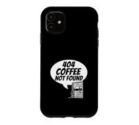 Carcasa para iPhone 11 Developer Sysadmin Tech 404 Coffee Not Found Error