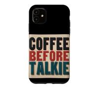Carcasa para iPhone 11 Divertido Disfraz de café Antes del discurso de Talkie