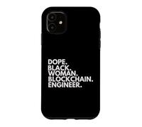 Carcasa para iPhone 11 Dope Black Woman Blockchain Ingeniero Orgullo afroamericano
