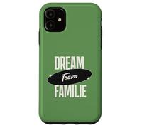 Carcasa para iPhone 11 Dream Team Familia Divertido Mensaje Familiar Vida Familiar Humor