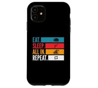 Carcasa para iPhone 11 Eat Sleep con mentalidad de Juego de póker repetido y motivación