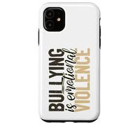 Carcasa para iPhone 11 El Bullying Inspirador es Violencia Emocional Anti-Bullying