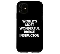 Carcasa para iPhone 11 El Instructor de Puente más Maravilloso del Mundo