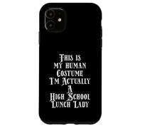 Carcasa para iPhone 11 Elementary Middle or High School Lunch Lady Costume
