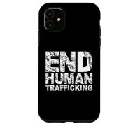 Carcasa para iPhone 11 End Human Trafficking T-Shirt
