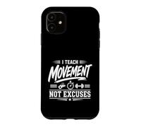 Carcasa para iPhone 11 Enseño Movimiento no Excusas PE Maestro Fitness