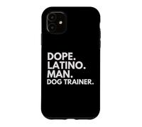 Carcasa para iPhone 11 Entrenador de Perros Dope Latino Man Heritage Hispanic Pride
