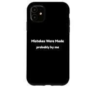 Carcasa para iPhone 11 Errores Divertidos Probablemente cometidos por mí Humor Consciente de sí Mismo