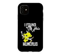Carcasa para iPhone 11 Es Curioso Que encontré Este Chiste de papá con húmero, Perro y Huesos esqueléticos