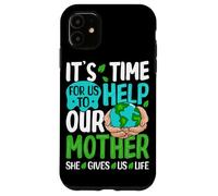 Carcasa para iPhone 11 Es Hora de Que ayudemos a Nuestra Madre Que Nos da la Vida