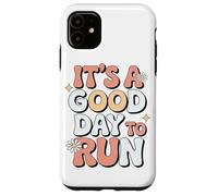 Carcasa para iPhone 11 Es Un Buen Día para Correr, Motivación para Correr, Trotar,
