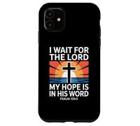 Carcasa para iPhone 11 Espero al Señor Salmo 130:5 Escritura Fe