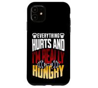 Carcasa para iPhone 11 Everything Hurts and I'm Really Hungry Funny Workout Gym Mot