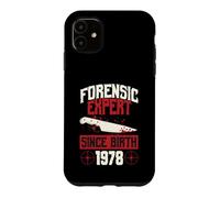 Carcasa para iPhone 11 Experto forense Desde el Nacimiento 1978 Cumpleaños temático de crímenes Reales