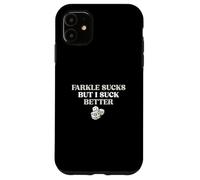 Carcasa para iPhone 11 Farkle apesta Pero chupo Mejor para Farkle Game Farkle Player