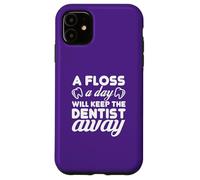 Carcasa para iPhone 11 Floss Daily Keep Dentist Away Dental Humor Cita