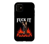Carcasa para iPhone 11 Fuck It - Witch is Burning in Flame Smoking Adult Humor Meme