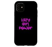 Carcasa para iPhone 11 Fun Lazy Girl Power Job Design