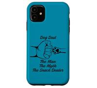 Carcasa para iPhone 11 Funny Dog Dad The Man Myth Snack Dealer
