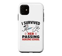 Carcasa para iPhone 11 Funny I Survived Her Passing Nursing School