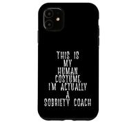 Carcasa para iPhone 11 Funny Sobriety Coach Costume Recovery Sober Living Rehab