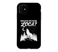 Carcasa para iPhone 11 Funny Wolf Where Hell Have You Been Loca Retro