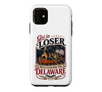 Carcasa para iPhone 11 Get In Loser We're Crossing The Delaware 250th 4th of July