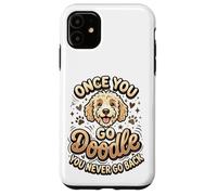 Carcasa para iPhone 11 Goldendoodle Mom Goldendoodle Dad Once You Go Dueño de Doodle