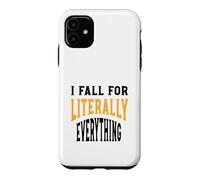 Carcasa para iPhone 11 Gracioso Clumsy Me enamoro Literalmente de Todo