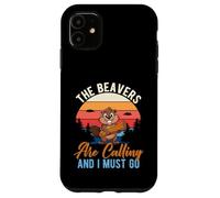 Carcasa para iPhone 11 Gracioso Los castores están Llamando y Debo IR al Aire Libre Vida Silvestre