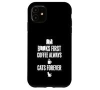 Carcasa para iPhone 11 Gráfico Divertido de Books First Coffee Always Cats Forever