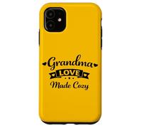 Carcasa para iPhone 11 Grandma Love Made Cozy Día de la Madre - Abuela Amorosa Orgullosa