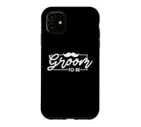 Carcasa para iPhone 11 Groom To Be Bachelor Party - Equipo de Boda para Hombre