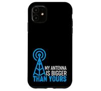 Carcasa para iPhone 11 Ham Radio Operator Saying - My Antenna Is Bigger Than Yours