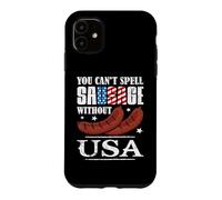 Carcasa para iPhone 11 Happy 4th of July You Can't Spell Sausage Without USA