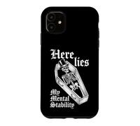 Carcasa para iPhone 11 Here Lies My Mental Stability - Esqueleto de Actitud Divertida