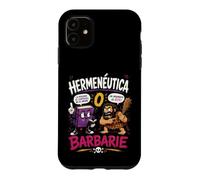 Carcasa para iPhone 11 Hermenéutica o Barbarie Humor Filosófico Divertido