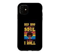 Carcasa para iPhone 11 Hip Hop y el Alma es cómo me muevo