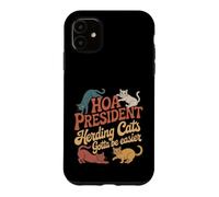 Carcasa para iPhone 11 HOA President Herding Cats Gotta Be Easier |-