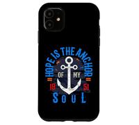 Carcasa para iPhone 11 Hope Is The Anchor of My Soul 50s Inspiración Motivación