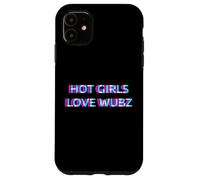 Carcasa para iPhone 11 Hot Girls Love Wubz EDM Dubstep House Techno Rave Festival
