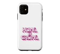 Carcasa para iPhone 11 HOWL & Growl - Eslogan Divertido
