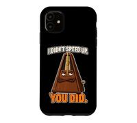 Carcasa para iPhone 11 I Didn'T Speed Up You Did Funny Band Kid Tempo Joke