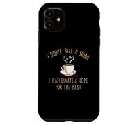 Carcasa para iPhone 11 I Don't Rise and Shine I Caffeinate Baristas Coffee Lover