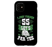 Carcasa para iPhone 11 I Just Turned 55 Let's Par-tee Carrito de Golf Fiesta de cumpleaños número 55