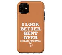 Carcasa para iPhone 11 I Look Better Bent Over Book See Back for Details Peach Butt